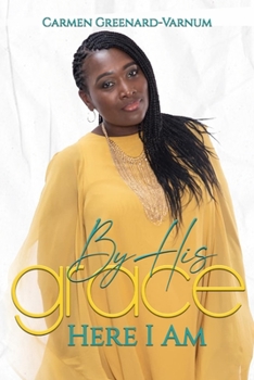Paperback By His Grace.... Here I Am Book