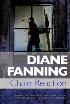 Chain Reaction - Book #7 of the Lucinda Pierce