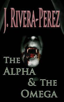 Paperback The Alpha & The Omega Book