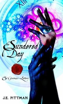 Paperback The Sundered Day: The St Germain Letters, Folio Two Book
