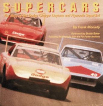 Hardcover Supercars: The Story of the Dodge Charger Daytona and Plymouth Superbird Book