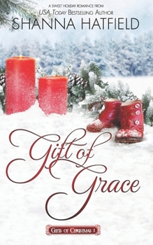 Paperback Gift of Grace: A Sweet Holiday Romance Book