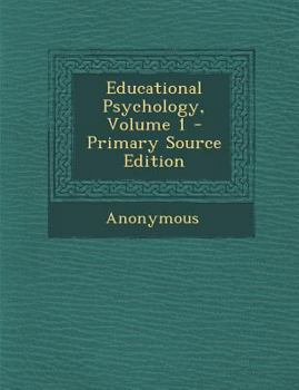 Paperback Educational Psychology, Volume 1 Book