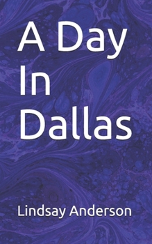 Paperback A Day In Dallas Book