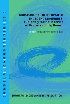 Paperback Grammatical development in second languages. Exploring the boundaries of Processability Theory Book