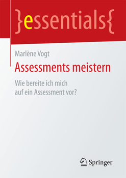 Paperback Assessments Meistern: Wie Bereite Ich Mich Auf Ein Assessment Vor? [German] Book