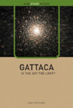 Paperback " Gattaca " : Is the Sky the Limit? Book