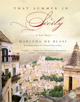That Summer in Sicily: A Love Story - Book #6 of the Italian Memoirs