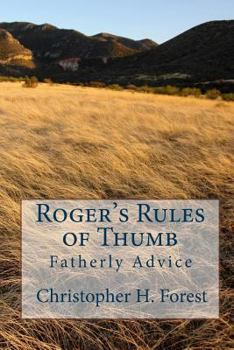 Paperback Roger's Rules of Thumb: Fatherly Advice Book