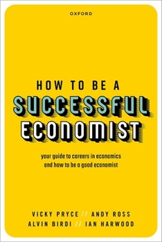 Paperback How to Be a Successful Economist Book