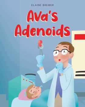 Paperback Ava's Adenoids Book