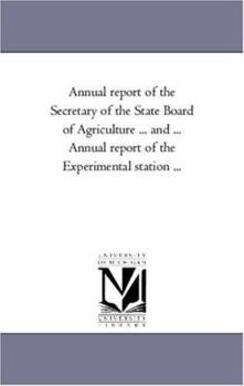Annual report of the Secretary of the State Board of Agriculture for the year 1862