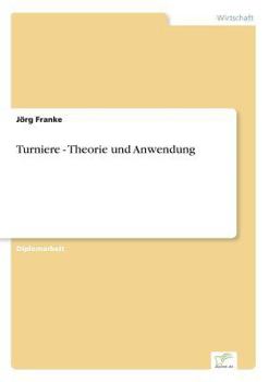 Paperback Turniere - Theorie und Anwendung [German] Book