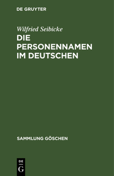 Hardcover Die Personennamen im Deutschen [German] Book