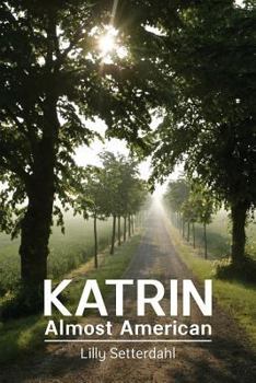 Paperback Katrin, Almost American Book