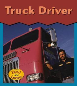 Camionero / Truck Driver (Heinemann Lee Y Aprende/Heinemann Read and Learn (Spanish))