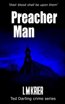 Preacher Man - Book #9 of the Ted Darling