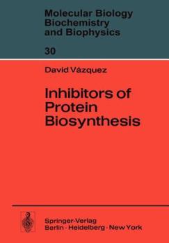 Paperback Inhibitors of Protein Biosynthesis Book