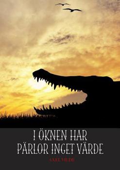 Paperback I ?knen har p?rlor inget v?rde [Swedish] Book