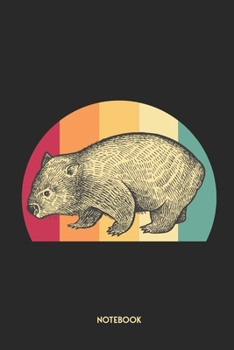 Notebook: Unique Wombat Journal | Cute Australian Animal Retro / Vintage Design | Dot Grid | 120 Dotted Pages | 6x9 | Journaling Gift Idea For Men, Women & Kids | Individual Note Book, Notepad