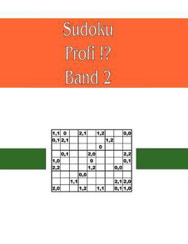 Paperback Sudoku Profi !? Band 2: 75 Dezimalzahlen und Buchstaben Sudokus [German] Book