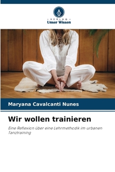 Paperback Wir wollen trainieren [German] Book