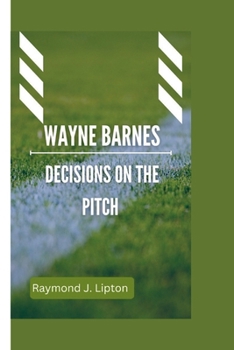 Paperback Wayne Barnes: Decisions on the pitch Book