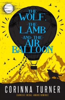 Paperback The Wolf, the Lamb, and the Air Balloon Book