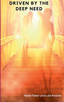 Paperback Driven by the deep need Book