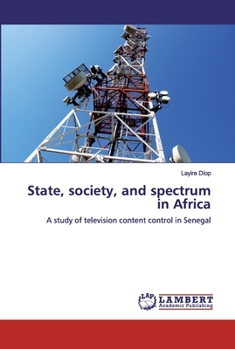 Paperback State, society, and spectrum in Africa Book