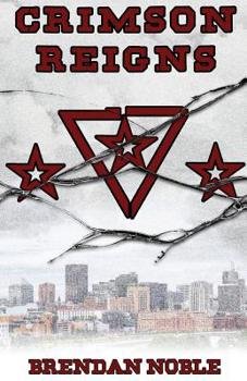 Crimson Reigns - Book #2 of the Prism Files