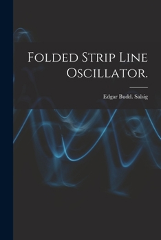Paperback Folded Strip Line Oscillator. Book