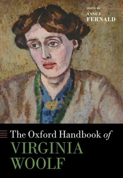 Hardcover The Oxford Handbook of Virginia Woolf Book