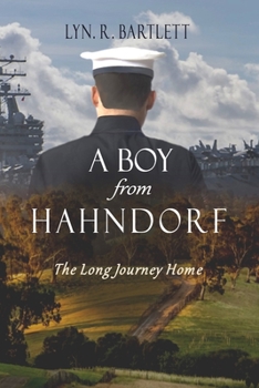 Paperback A Boy from Hahndorf: The Long Journey Home Book