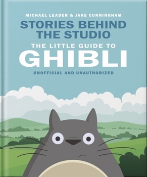 The Little Guide to Ghibli