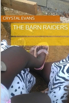 Paperback The Barn Raiders Book