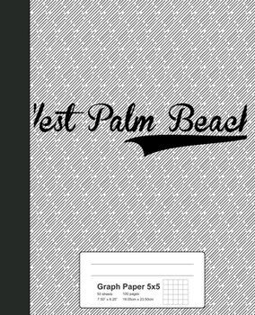 Paperback Graph Paper 5x5: WEST PALM BEACH Notebook Book