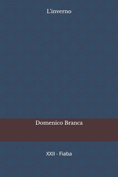 L'inverno (Il Passero e la Fata) (Italian Edition)