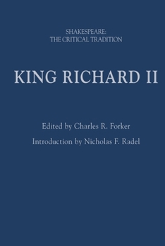 Hardcover King Richard II: Shakespeare: The Critical Tradition Book