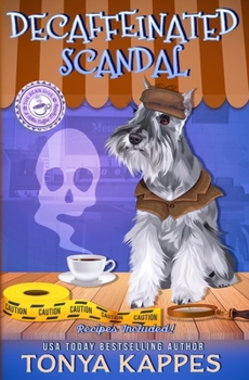 Paperback Decaffeinated Scandal: A Cozy Mystery (A Killer Coffee Mystery Series) Book