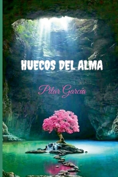 Paperback Huecos del alma [Spanish] Book