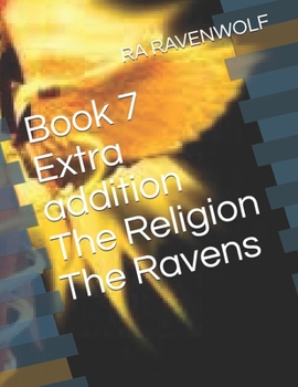 Paperback Book 7 Extra addition The Religion The Ravens Book