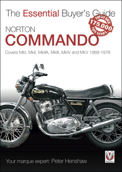 Paperback Norton Commando: Covers Mki, Mkii, Mkiia, Mkiii, Mkiv and Mkv 1968 - 1978 Book