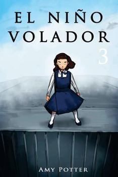 Paperback El Niño Volador 3 (Libro Ilustrado) [Spanish] Book