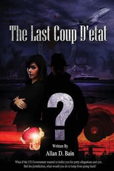 Paperback The Last Coup D' etat: None Book