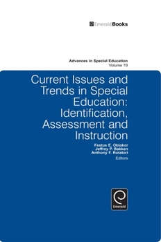 Hardcover Current Issues and Trends in Special Education.: Identification, Assessment and Instruction Book