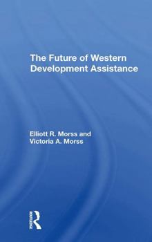 Paperback The Future of Western Development Assistance Book