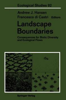 Paperback Landscape Boundaries: Consequences for Biotic Diversity and Ecological Flows Book