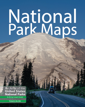 Paperback National Park Maps: An Atlas of the U.S. National Parks Book