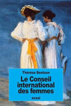 Paperback Le Conseil international des femmes [French] Book